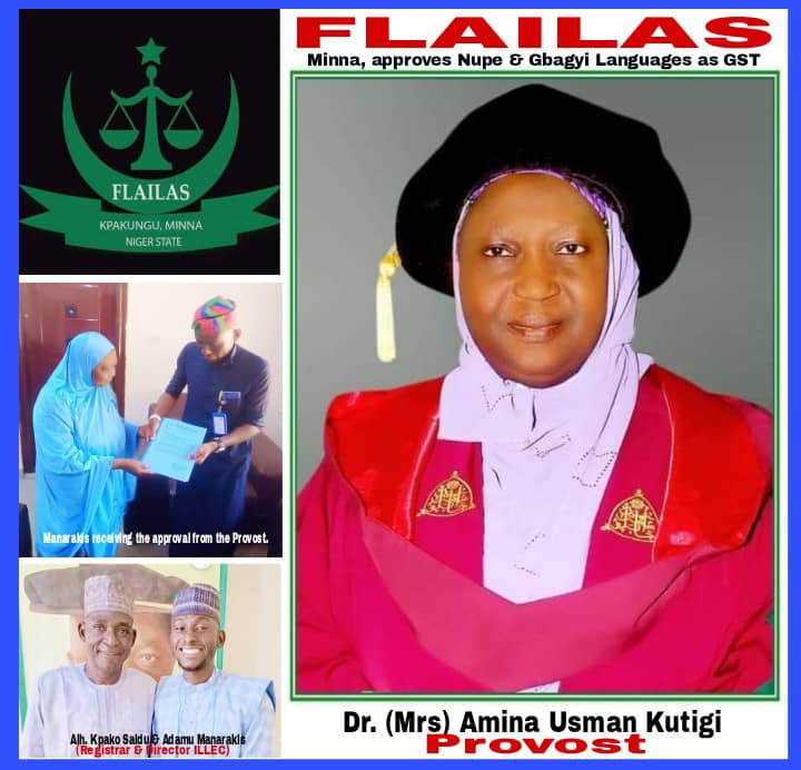 FLAILAS INTRODUCES THE STUDY OF NUPE AND GBAGYI LANGUAGES IN THE INSTITUTION…